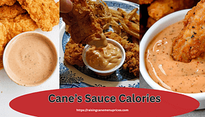 Cane's Sauce Calories